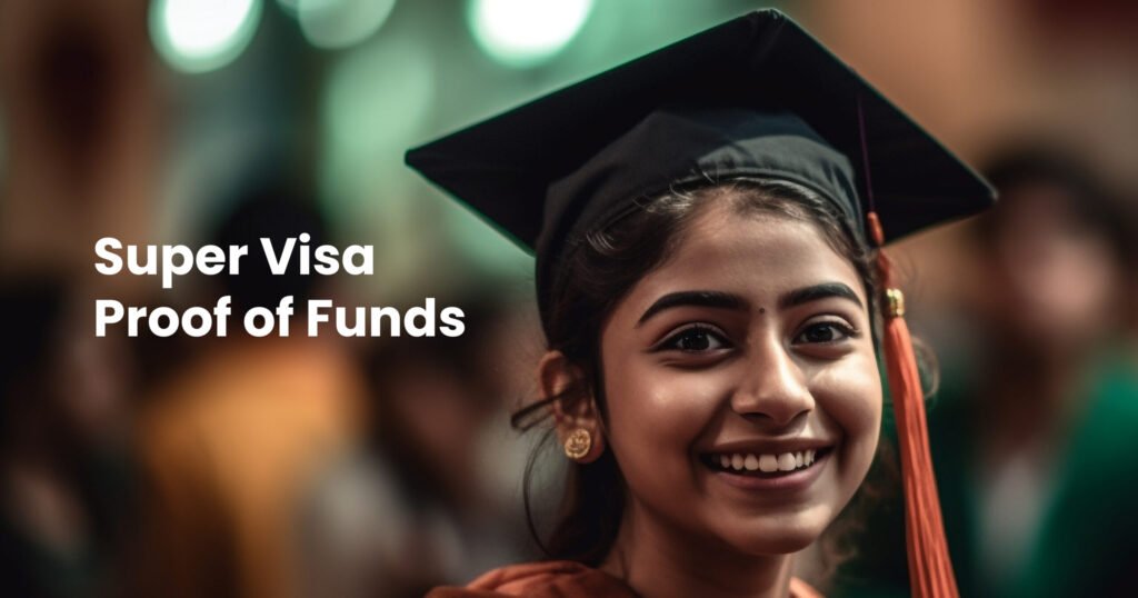 super visa proof of funds