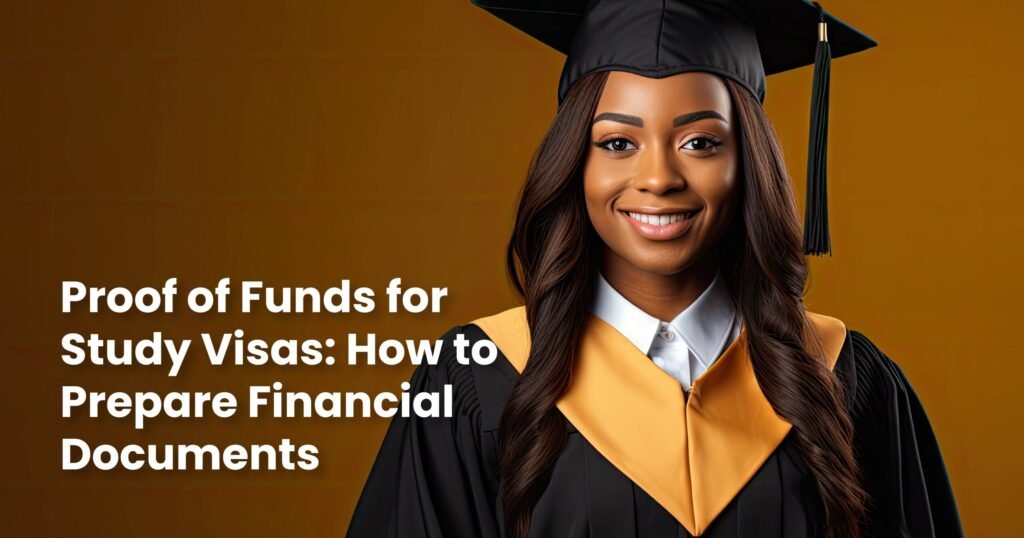 proof of funds for study visa